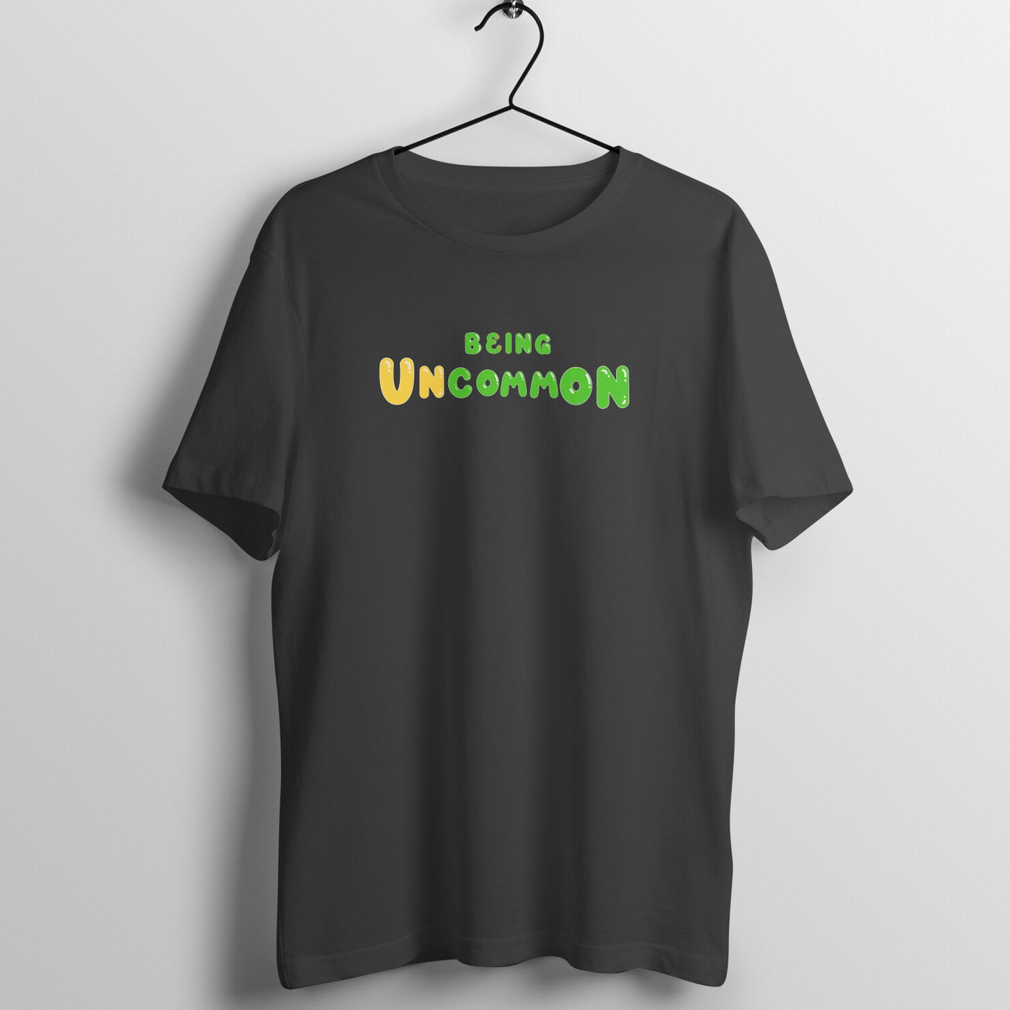 Being Uncommon Men T shirt
